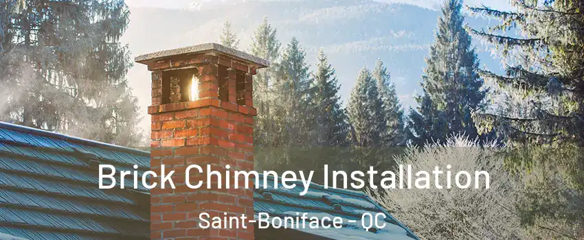  Brick Chimney Installation Saint-Boniface - QC