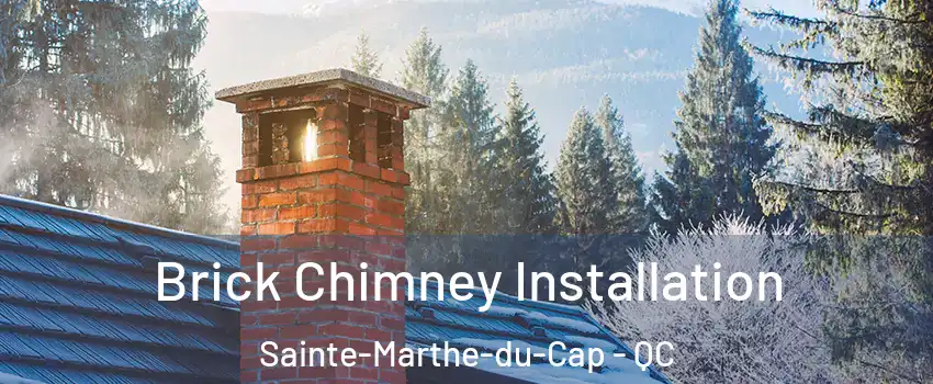  Brick Chimney Installation Sainte-Marthe-du-Cap - QC