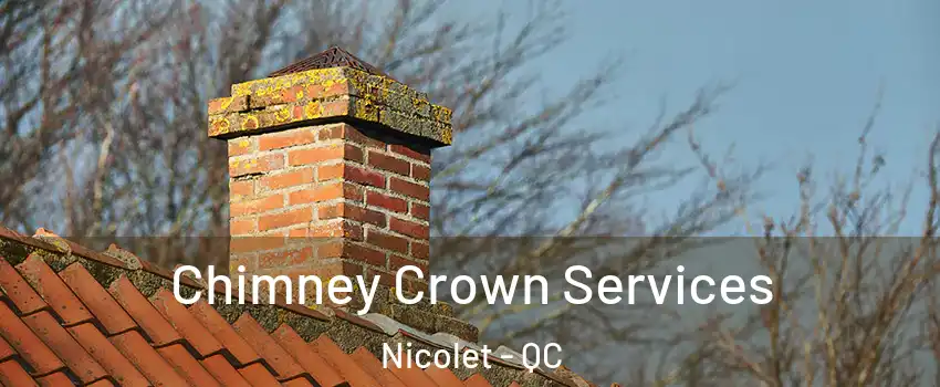 Chimney Crown Services Nicolet - QC