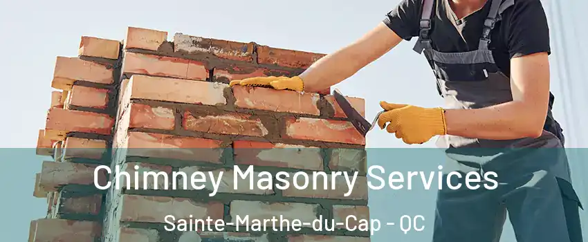  Chimney Masonry Services Sainte-Marthe-du-Cap - QC