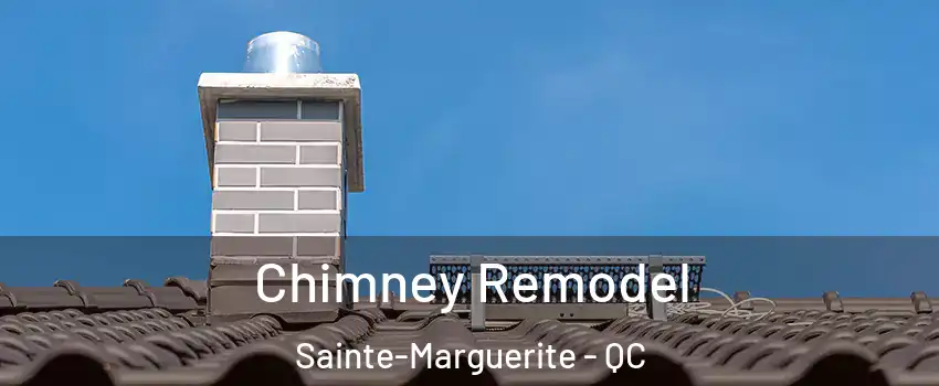  Chimney Remodel Sainte-Marguerite - QC
