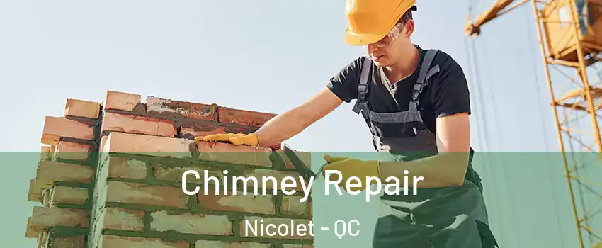  Chimney Repair Nicolet - QC