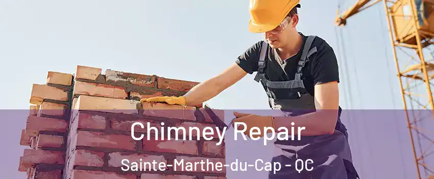  Chimney Repair Sainte-Marthe-du-Cap - QC