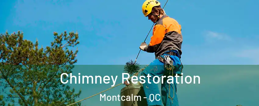  Chimney Restoration Montcalm - QC