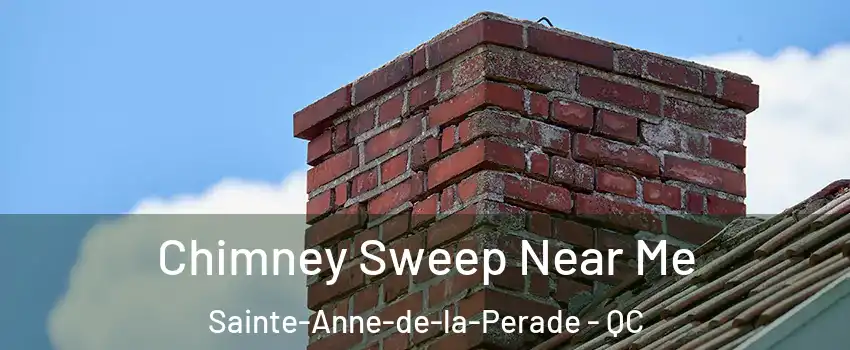  Chimney Sweep Near Me Sainte-Anne-de-la-Perade - QC