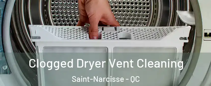  Clogged Dryer Vent Cleaning Saint-Narcisse - QC
