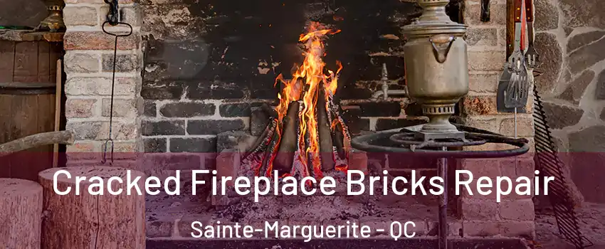  Cracked Fireplace Bricks Repair Sainte-Marguerite - QC
