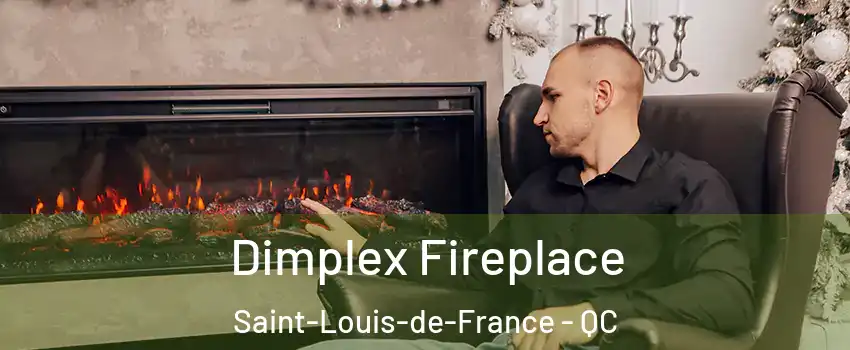  Dimplex Fireplace Saint-Louis-de-France - QC