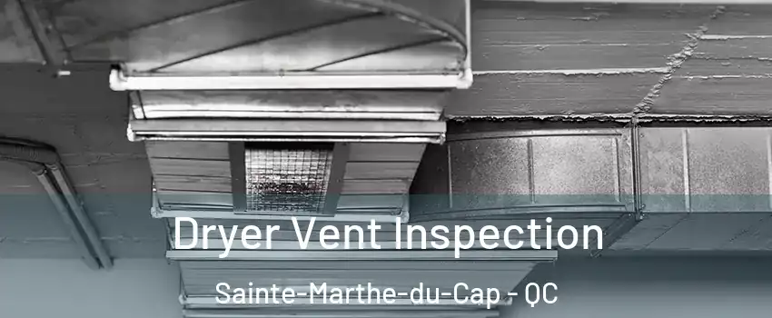  Dryer Vent Inspection Sainte-Marthe-du-Cap - QC