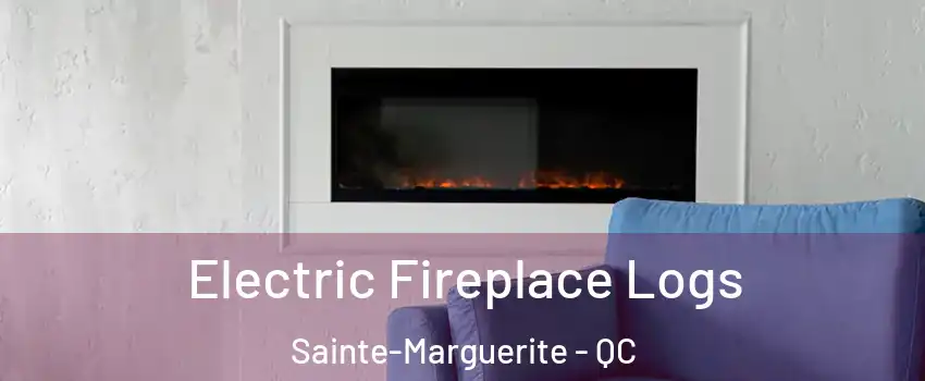  Electric Fireplace Logs Sainte-Marguerite - QC