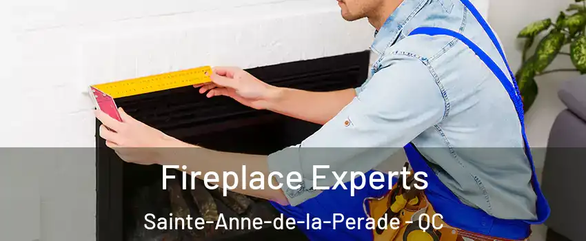 Fireplace Experts Sainte-Anne-de-la-Perade - QC