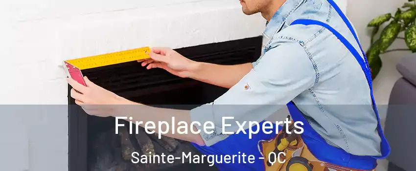  Fireplace Experts Sainte-Marguerite - QC