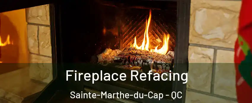  Fireplace Refacing Sainte-Marthe-du-Cap - QC