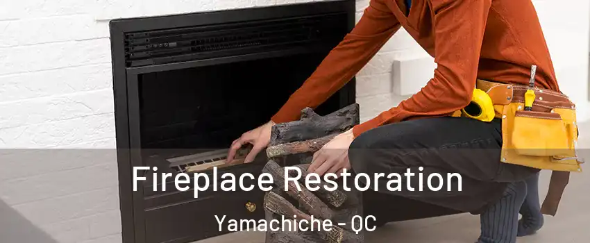  Fireplace Restoration Yamachiche - QC