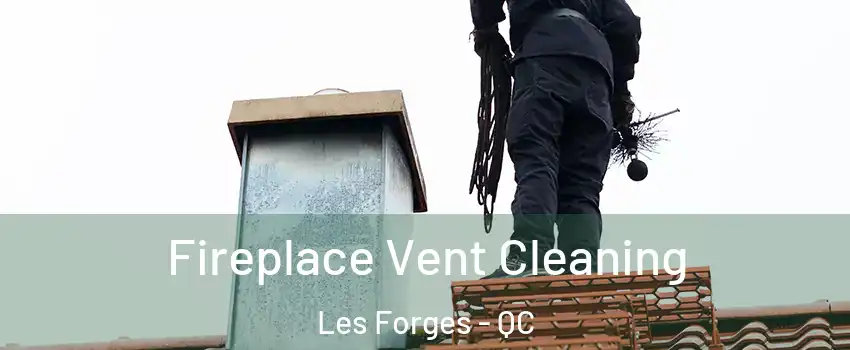  Fireplace Vent Cleaning Les Forges - QC
