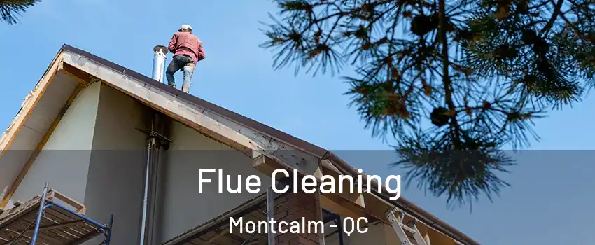  Flue Cleaning Montcalm - QC