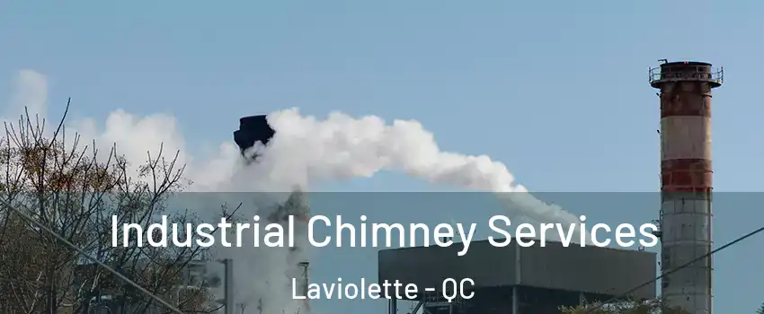  Industrial Chimney Services Laviolette - QC