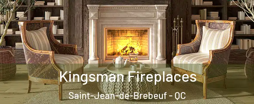  Kingsman Fireplaces Saint-Jean-de-Brebeuf - QC