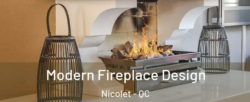  Modern Fireplace Design Nicolet - QC