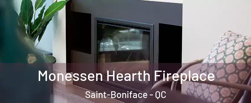  Monessen Hearth Fireplace Saint-Boniface - QC