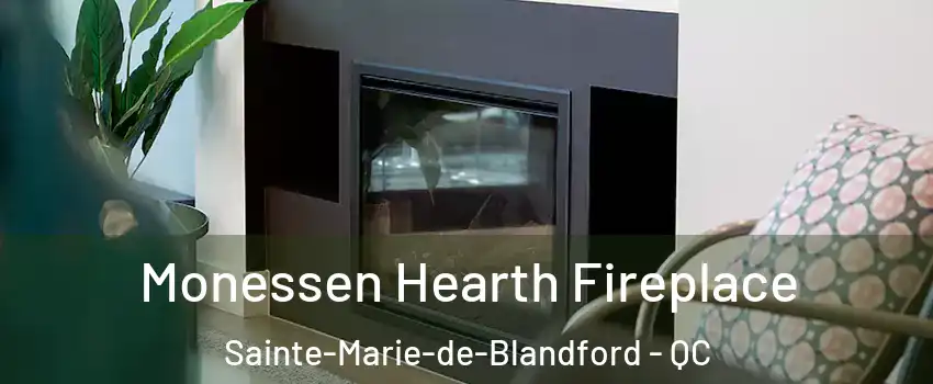  Monessen Hearth Fireplace Sainte-Marie-de-Blandford - QC