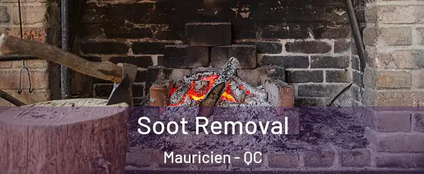  Soot Removal Mauricien - QC