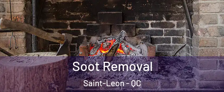  Soot Removal Saint-Leon - QC